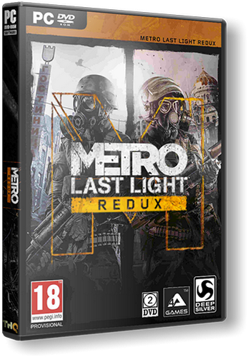 Metro: Last Light - Redux [Update 5] (2014) PC | RePack