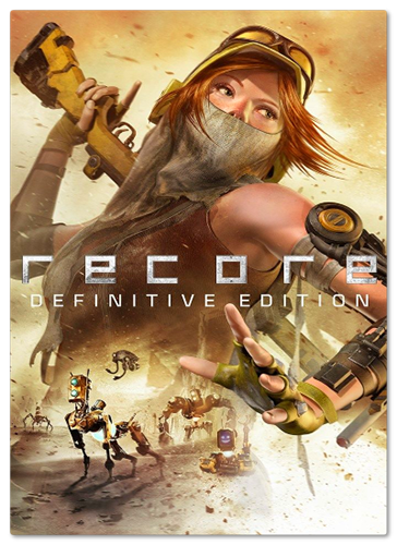 ReCore: Definitive Edition (2017) PC | RePack